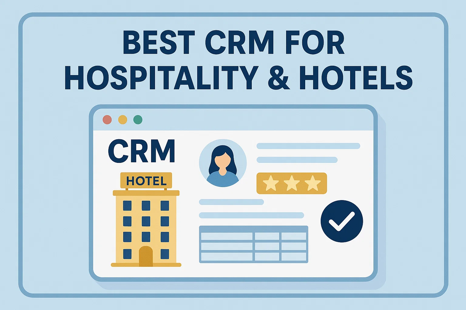 Best CRM for Hospitality & Hotels Hero Image